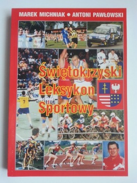 Świętokrzyski leksykon sportowy,MICHNIAK,PAWŁOWSKI
