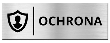 TABLICZKA NA DRZWI - OCHRONA piktogram| 20x7 cm | srebrna