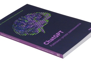ChatGPT. Podstawy i proste zastosowania