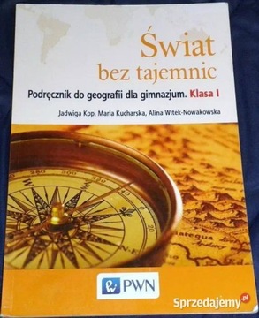 Świat bez tajemnic 1 Podręcznik do geografii - Jadwiga Kop - PWN