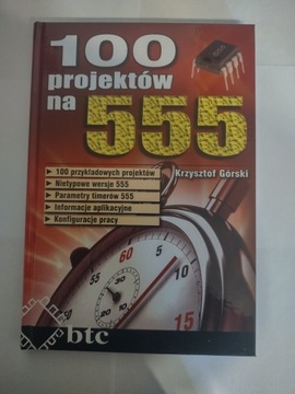 100 projektów na 555 Krzysztof Górski