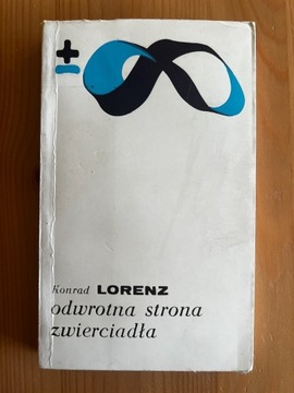 Konrad Lorenz - Odwrotna Strona Zwierciadła