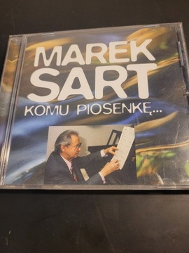 Marek Sart. KOMU PIOSENKE