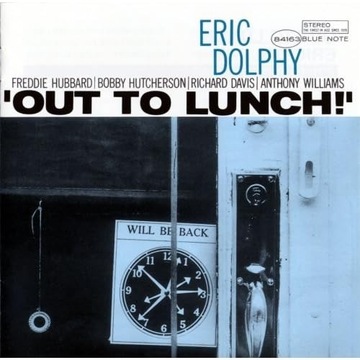 Eric Dolphy – Out To Lunch! 