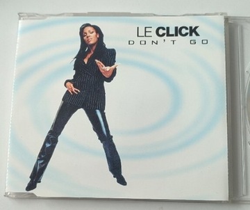 Le Click - Don't Go (Eurodance)
