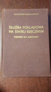 Służba pokładowa na statku rzecznym.  Radziejewski