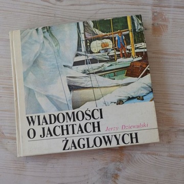 Wiadomości o jachtach żaglowych_J.Dziewulski