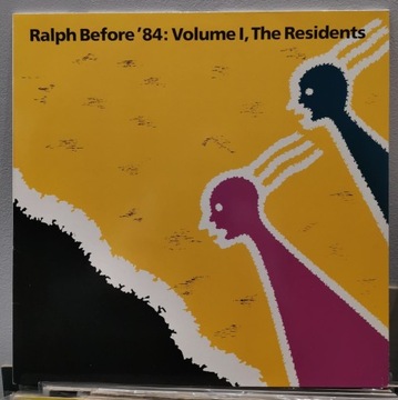 THE RESIDENTS – Ralph Before '84: Volume I / 1984