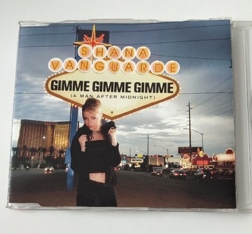 Shana Vanguarde - Gimme Gimme Gimme 