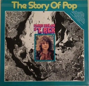 T-Rex Marc Bolan The Story Of Pop winyl 