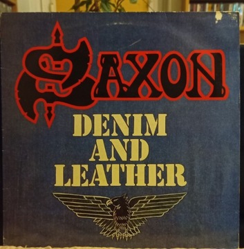 SAXON - DENIM AND LEATHER, rok 1981