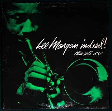 LEE MORGAN Indeed! 1974 BLUE NOTE MINT