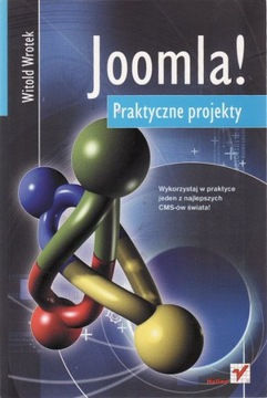 Joomla! Praktyczne projekty * Wrotek