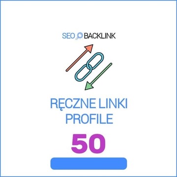 50 LINKÓW - PROFILE | POZYCJONOWANIE | SEO