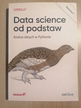 Data science od podstaw. Analiza danych w Pythonie