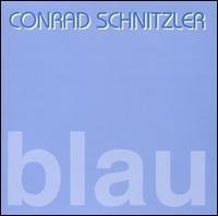 Conrad SCHNITZLER - Blau