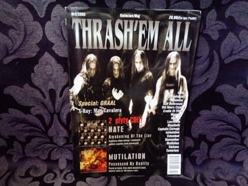 THRASH EM ALL 2/2003 - Hate Immolation Entombed