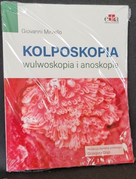 KOLPOSKOPIA, WULWOSKOPIA I ANOSKOPIA - G. Miniello