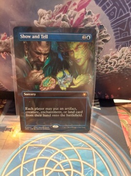 MTG: Show and Tell *(0021) *BORDERLESS*