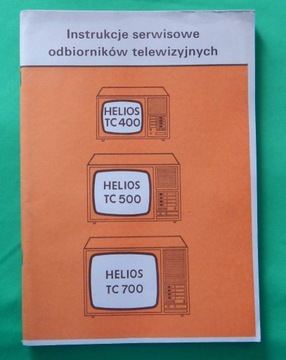 Instrukcja serwisowa TV Helios TC400, TC500, TC700