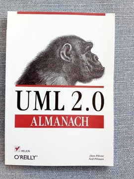 UML 2.0 Almanach Dan Pilone Neil Pitman