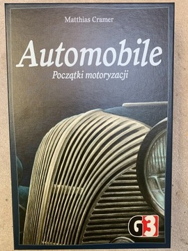 AUTOMOBILE - Początki motoryzacji.