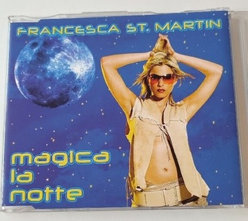 Francesca St. Martin - Magica La Notte 