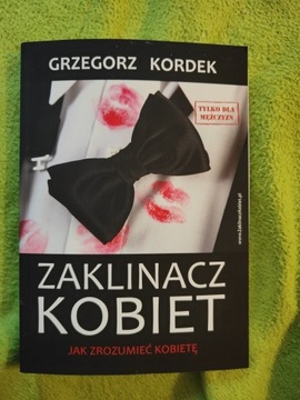 ZAKLINACZ KOBIET GRZEGORZ KORDEK 