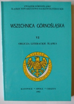 Oblicza literackie Śląska Wszechnica Górnośląska