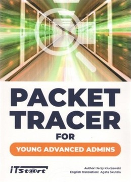 Packet Tracer для молодых опытных администраторов - Ключевский Ежи