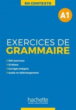 En Contexte Exercices de Grammaire A1 Ключ к ответам из учебника Энн