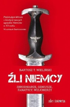 Źli Niemcy Wieliński Bartosz T.