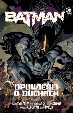 Batman Opowieści o duchach Tom 3