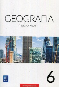 Geografia 6 Ćwiczenia Izabela Szewczyk, Małgorzata Smoręda, Mariola
