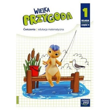 Matematyka SP 1 Wielka Przygoda ćw. cz.4 NE Krysty