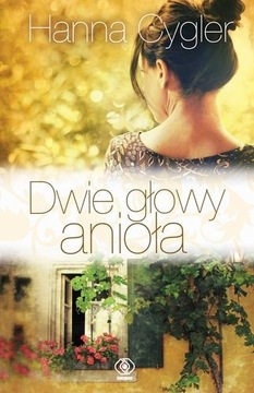 Dwie głowy anioła Hanna Cygler