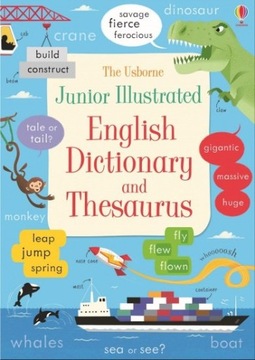 Младший иллюстрированный словарь английского языка и тезаурус Usborne Publishing