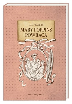 Mary Poppins powraca Pamela Lyndon Travers