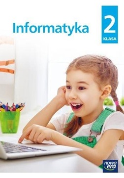 INFORMATYKA SP klasa 2 ćwiczenia - NOWA ERA