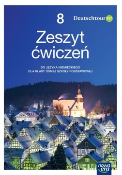 Język niemiecki Deutschtour FIT zeszyt ćwiczeń dla klasy 8 2023
