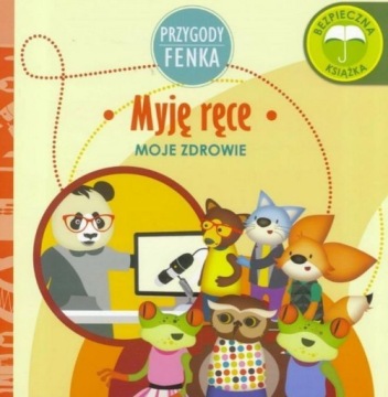 Przygody Fenka. Myję ręce Magdalena Gruca