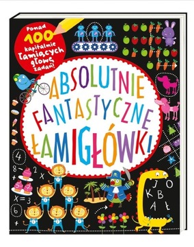 Absolutnie fantastyczne łamigłówki William Potter