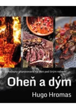 Oheň a dým Michal Hugo Hromas