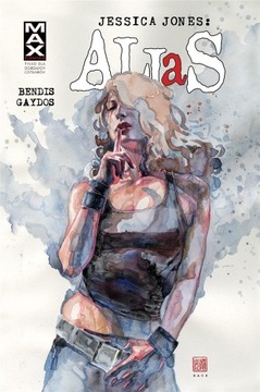 Jessica Jones Alias. Tom 3 Brian Bendis,