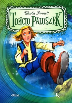 TOMCIO PALUSZEK PERRAULT GREG KOLOROWA KLASYKA