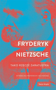 Tako rzecze Zaratustra Friedrich Nietzche