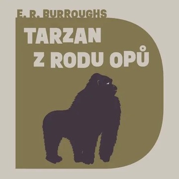 Tarzan z rodu Opů Edgar Rice Burroughs