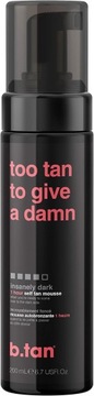 b.Tan Too Tan To Give A Damn pianka samoopalająca ciemna 1-godzinna 200ml