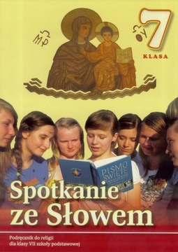 Spotkanie ze Słowem Katechizm 7 Podręcznik
