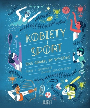 ignotofsky kobiety i sport